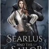 Searlus and the Sailor - An Erotic Fantasy Monster Romance Novel - Image 2